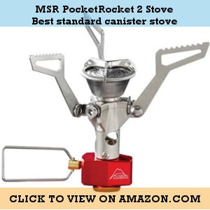 MSR PocketRocket 2 Stove - the best standard canister stove